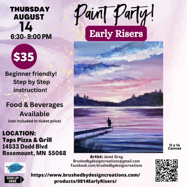 08.14.25 Early Risers Paint Party, Tops Pizza & Grill, Rosemount, MN at 6:30 PM
