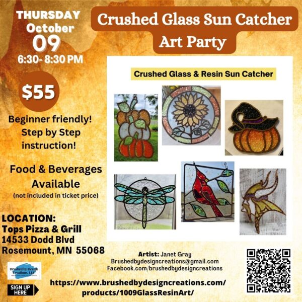 10.09.25 Crushed Glass Sun Catcher Art Party, Tops Pizza & Grill, Rosemount at 6:30 PM