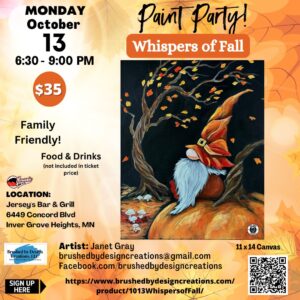 10.13.25 Whispers of Fall Gnome Paint Party at Jersey's Bar & Grill, Inver Grove Heights, MN at 6:30 PM