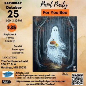 10.25.25 For You Boo Paint Party at The Confluence Hotel,  Hastings, MN at 1:00 PM