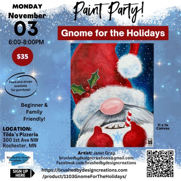 11.03.25 Gnome for the Holidays Paint Party at Tilda's Pizzeria, Rochester, MN at 6 PM