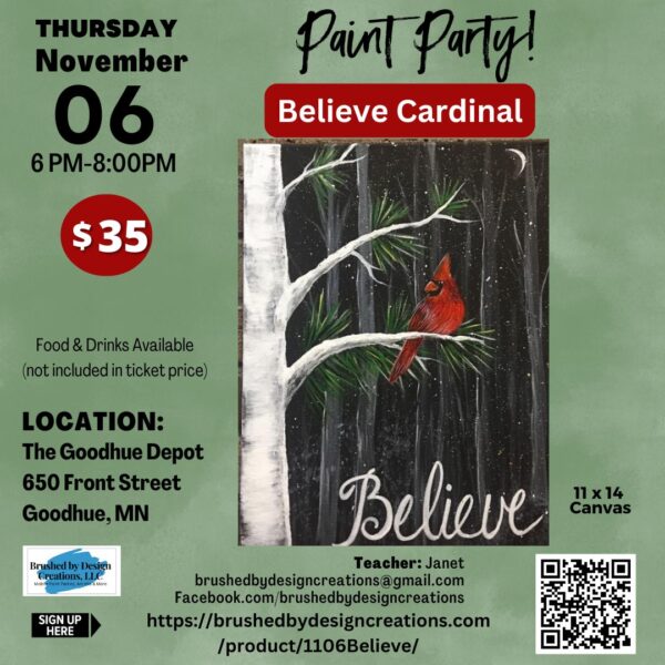 11.06.25 Believe Paint Party, The Goodhue Depot, Goodhue, 6 PM