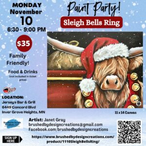 11.10.25 Sleigh Bells Ring Paint Party at Jersey's Bar & Grill, Inver Grove Heights, MN at 6:30 PM