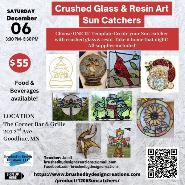 12.06.25 Crushed Glass & Resin Sun-Catchers Art Party, The Corner Bar and Grille, Goodhue, MN at 3:30 PM