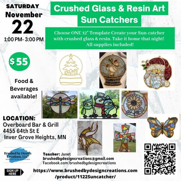 11.22.25 Crushed Glass & Resin Sun-Catchers Art Party, Overboard Bar & Grill, Inver Grove Heights, MN at 1:00 PM