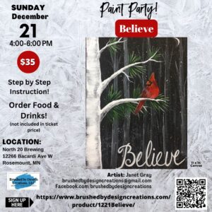 12.21.25 Believe Paint Party North 20 Brewing, Rosemount, MN at 4 PM