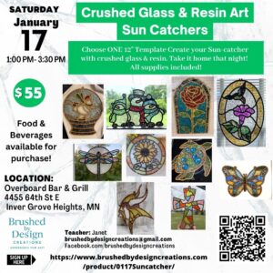 01.17.26 Crushed Glass & Resin Sun-Catchers Art Party, Overboard Bar & Grill, Inver Grove Heights, MN at 1:00 PM