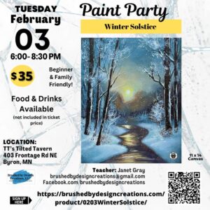 02.03.26 Winter Solstice Paint Party, TT's Tilted Tavern, Byron, MN 6:30 PM