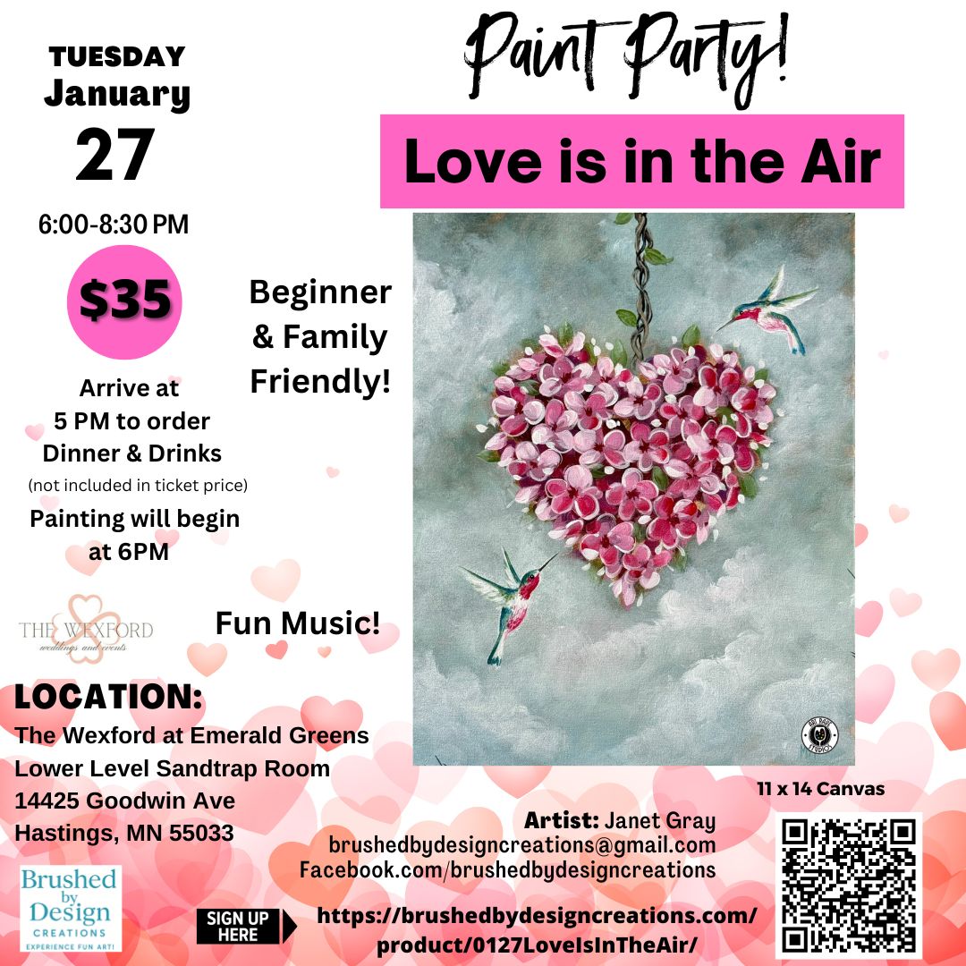 01.27.26 Love is in the Air Paint Party at The Wexford of Emerald Greens, Hastings, MN at 6:00 PM