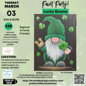 03.03.26 Lucky Gnome Paint Party at The Wexford of Emerald Greens, Hastings, MN at 6:00 PM