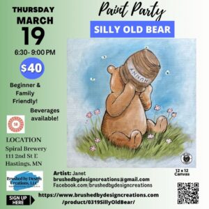03.19.26 Silly Old Bear Paint Party, Spiral Brewery, Hastings, MN at 6:30 PM