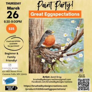 03.26.26 Great Eggspectations Paint Party at Cannon River Winery, Cannon Falls, MN at 6:30 PM
