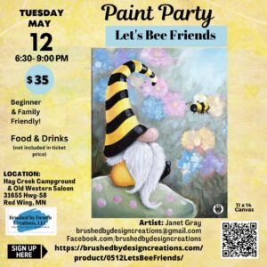 05.12.26 Let's Bee Friends Gnome Paint Party, Hay Creek Saloon, Red Wing, 6:30 PM