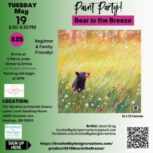 05.19.26 Bear in the Breeze Paint Party at The Wexford of Emerald Greens, Hastings, MN at 6:00 PM