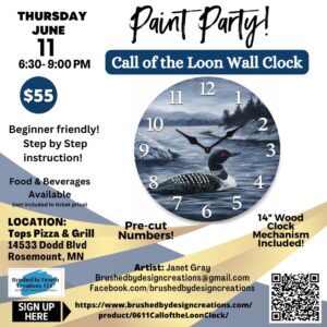 06.11.26 Call of the Loon Clock Paint Party, Tops Pizza & Grill, Rosemount, MN at 6:30 PM
