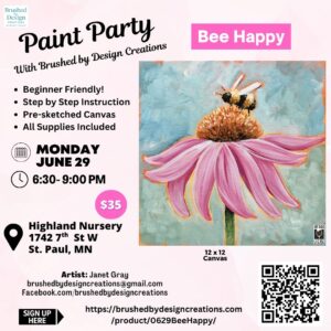 06.29.26 Bee Happy Paint Party at Highland Nursery, St. Paul, MN at 6:30 PM