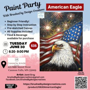 06.30.26 American Eagle Paint Party at Cannon River Winery, Cannon Falls, MN at 6:30 PM