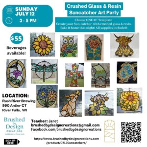 07.12.26 Crushed Glass & Resin Art Party, Rush River Brewing, River Falls, WI at 3 PM