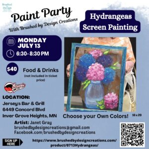 07.13.26 Hydrangeas Screen Painting Party at Jersey's Bar & Grill, Inver Grove Heights, MN at 6:30 PM