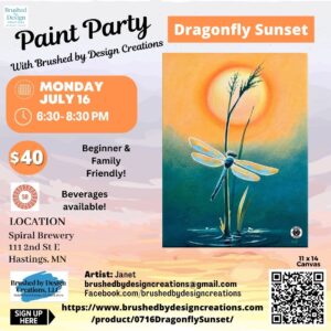 07.16.26 Dragonfly Sunset Paint Party, Spiral Brewery, Hastings, MN at 6:30 PM