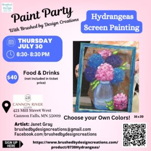 07.30.26 Hydrangea's Screen Painting Party at Cannon River Winery, Cannon Falls, MN at 6:30 PM