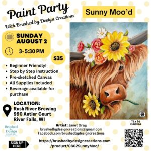 08.02.26 Sunny Moo Paint Party, Rush River Brewing, River Falls, WI at 3 PM