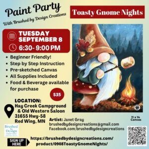 09.08.26 Toasty Gnome Nights Paint Party, Hay Creek Saloon, Red Wing, 6:30 PM