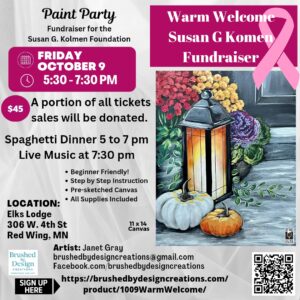 10.09.26 Warm Welcome Paint Party Fundraiser for Susan G. Komen Foundation, Elks Lodge, Red Wing