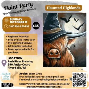 10.11.26 Haunted Highlands Paint Party, Rush River Brewing, River Falls, WI at 3 PM