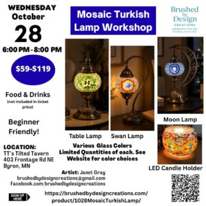 10.28.26 Mosaic Turkish Lamp Workshop, TT's Tilted Tavern, Byron, MN at 6 PM