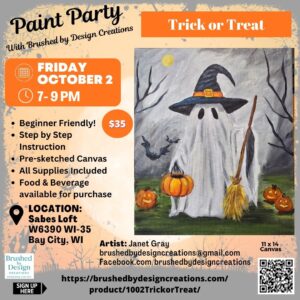 10.02.26 Trick or Treat Paint Party, Sabes Loft, Bay City, WI at 7 PM