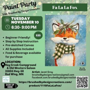 11.10.26 Fa La La Fox Paint Party, Hay Creek Saloon, Red Wing, 6:30 PM