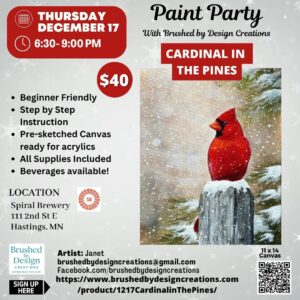 12.17.26 Cardinal in the Pines Paint Party, Spiral Brewery, Hastings, MN at 6:30 PM